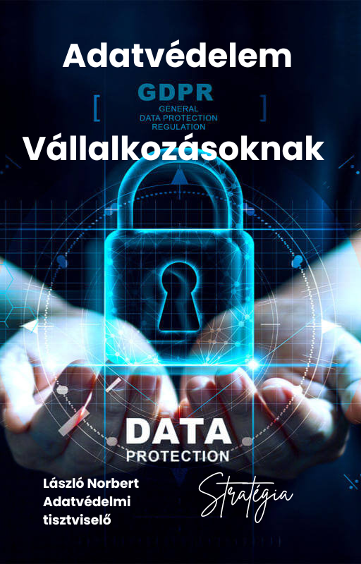GDPR alapok kezdőknek – Érthetően, lépésről lépésre